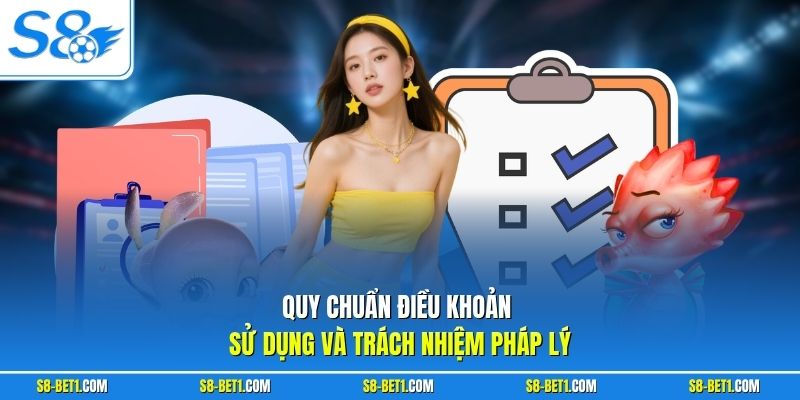 Quy chuẩn điều khoản sử dụng và trách nhiệm pháp lý