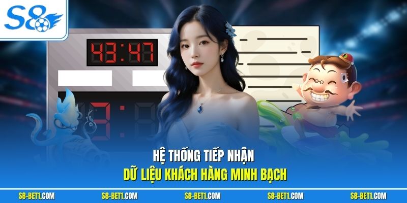 Hệ thống tiếp nhận dữ liệu khách hàng minh bạch
